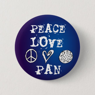 Peace, Love and Pan button
