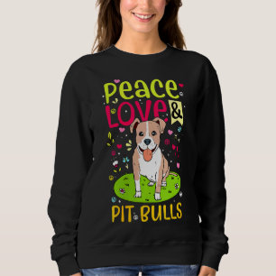 Peace Love And Pitbulls Colourful Pet Bully Rescue Sweatshirt