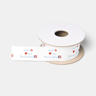 Peace Love and Puerto Rico Satin Ribbon