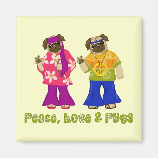 Peace Love and Pugs Magnets (Front)