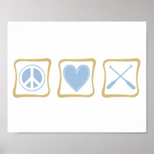Peace Love and Rowing / Crew Squares Poster
