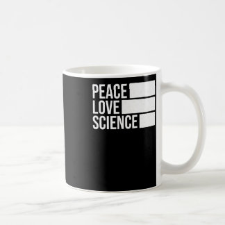 Peace Love And Science! Sticker2 Coffee Mug