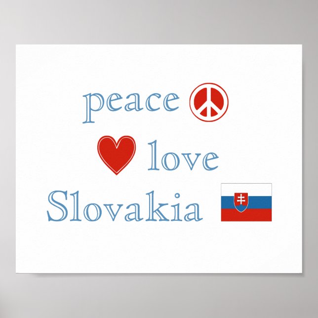 Peace Love and Slovakia Poster (Front)