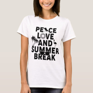 Peace love and summer break  T-Shirt