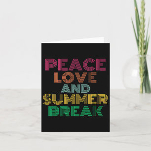 Peace Love And Summer Break Teacher Funny Retro Vi Card