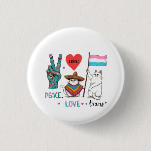 Peace Love and Trans LGBTQ Transgender 3 Cm Round Badge
