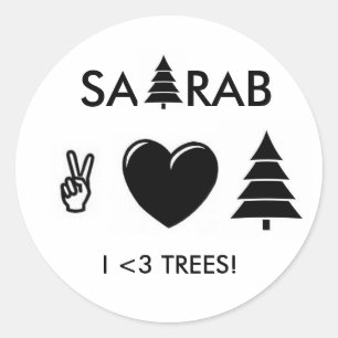 PEACE LOVE AND TREES! CLASSIC ROUND STICKER