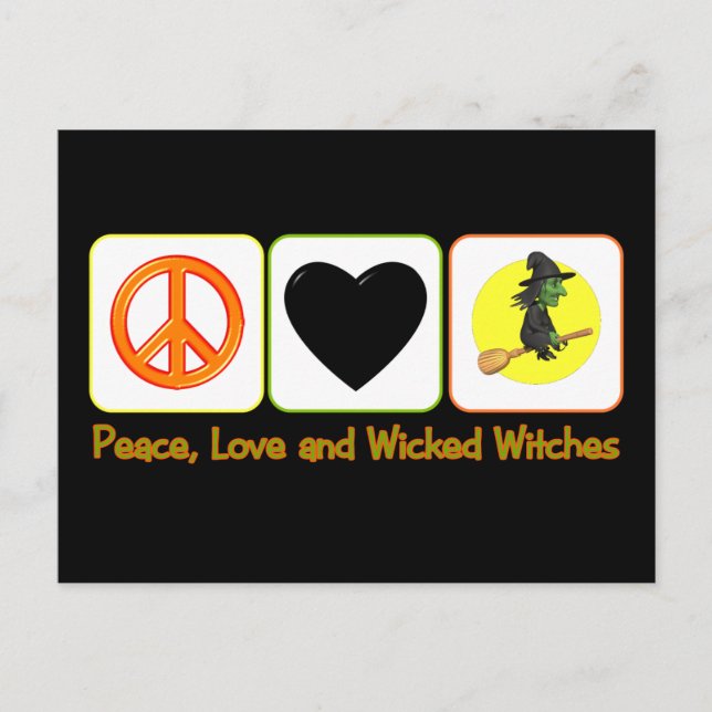 Peace, Love and Wicked Witches Postcard (Front)