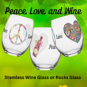 Peace, Love and Wine - Rocks Glass or