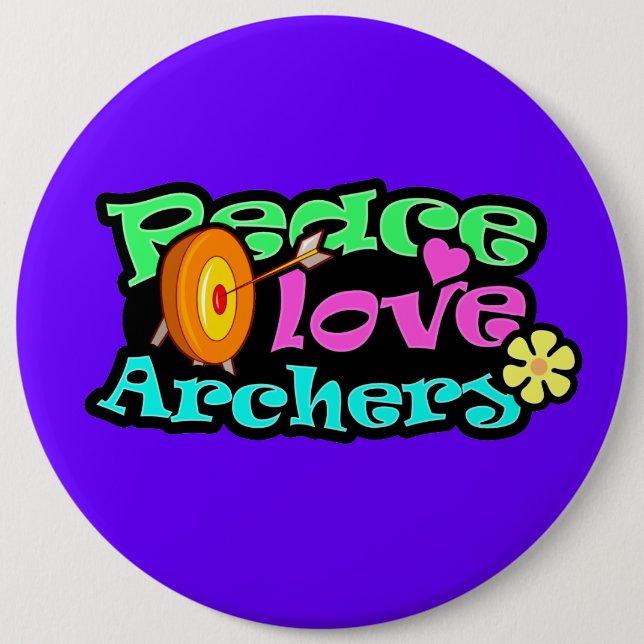 Peace, Love, Archery 6 Cm Round Badge (Front)