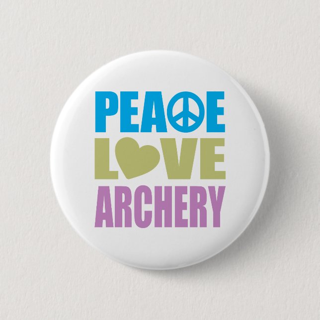 Peace Love Archery 6 Cm Round Badge (Front)