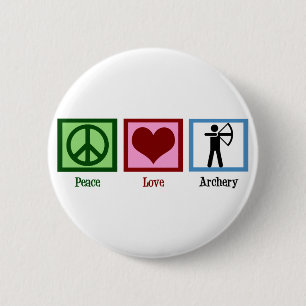Peace Love Archery 6 Cm Round Badge