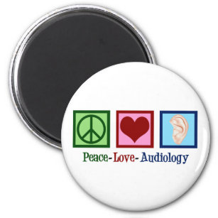 Peace Love Audiology Cute Audiologist Magnet