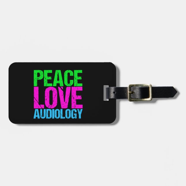Peace Love Audiology Luggage Tag (Front Horizontal)