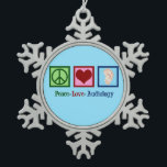 Peace Love Audiology Snowflake Pewter Christmas Ornament<br><div class="desc">Peace Love Audiology Christmas gift for an audiologist that studies hearing. A peace sign,  heart,  and an ear to represent audiological studies.</div>