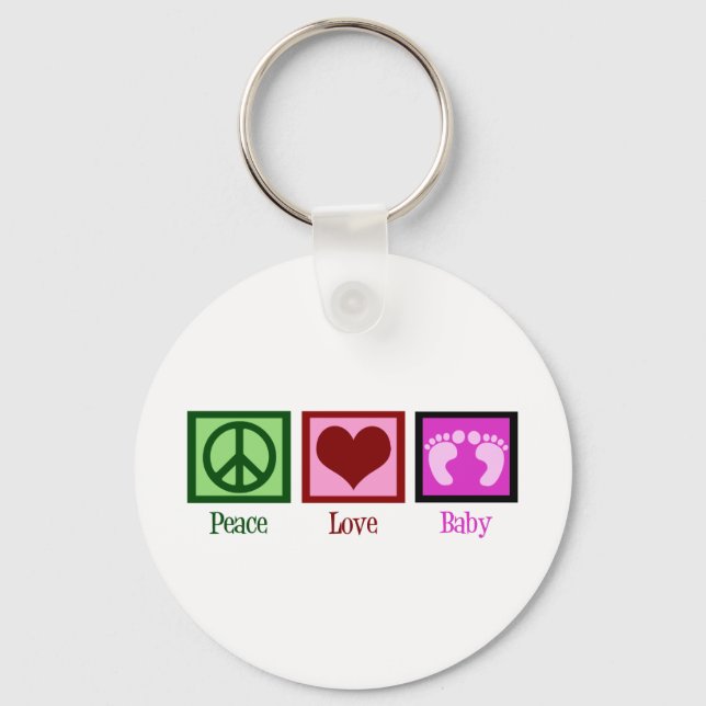 Peace Love Baby Girl Key Ring (Front)