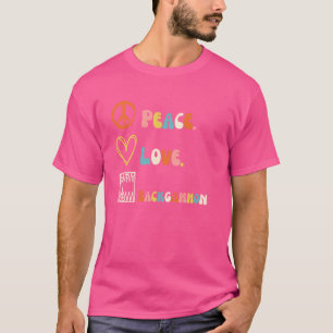 Peace. Love. Backgammon. Funny Backgammon joke ret T-Shirt