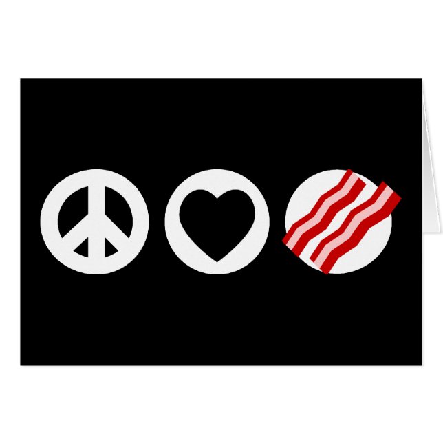 Peace Love Bacon (Front Horizontal)