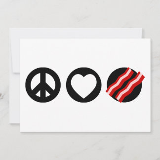 Peace Love Bacon