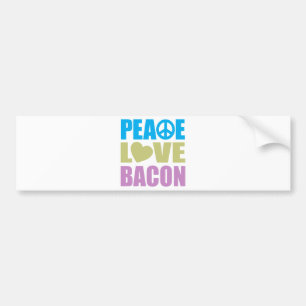 Peace Love Bacon Bumper Sticker