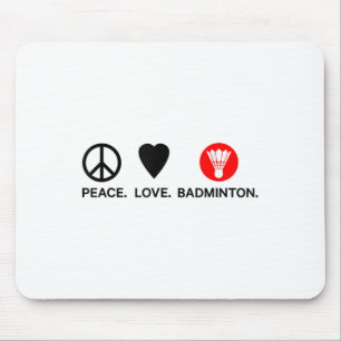 Peace Love Badminton Badminton Player Shuttle Spor Mouse Pad