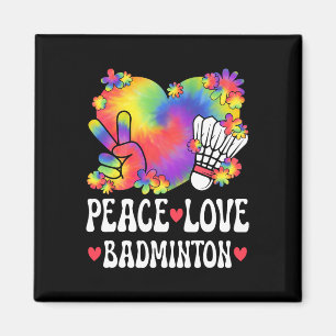 Peace Love Badminton Lover 60s 70s Hippie Outfit B Magnet