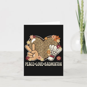 Peace Love Badminton Lover Leopard Print Girl Cute Card