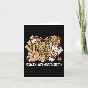 Peace Love Badminton Lover Leopard Print Girl Cute Card