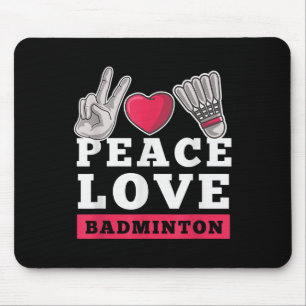 Peace Love Badminton Player Heart Shuttle Sport Pl Mouse Pad