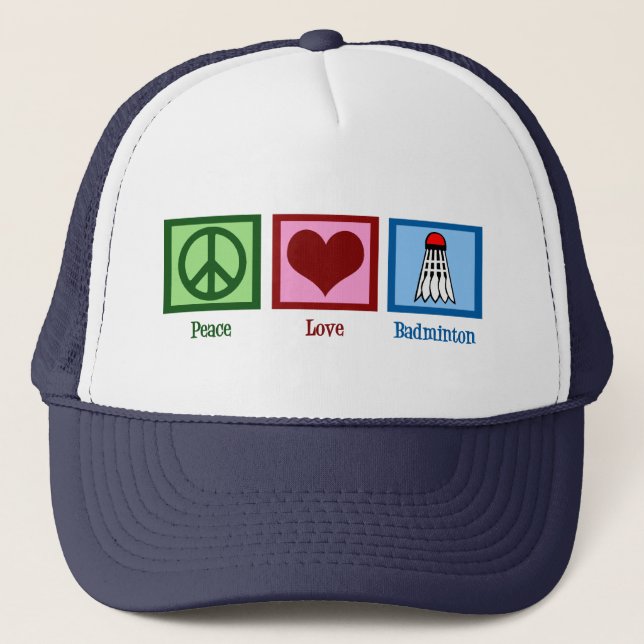 Peace Love Badminton Player Trucker Hat (Front)