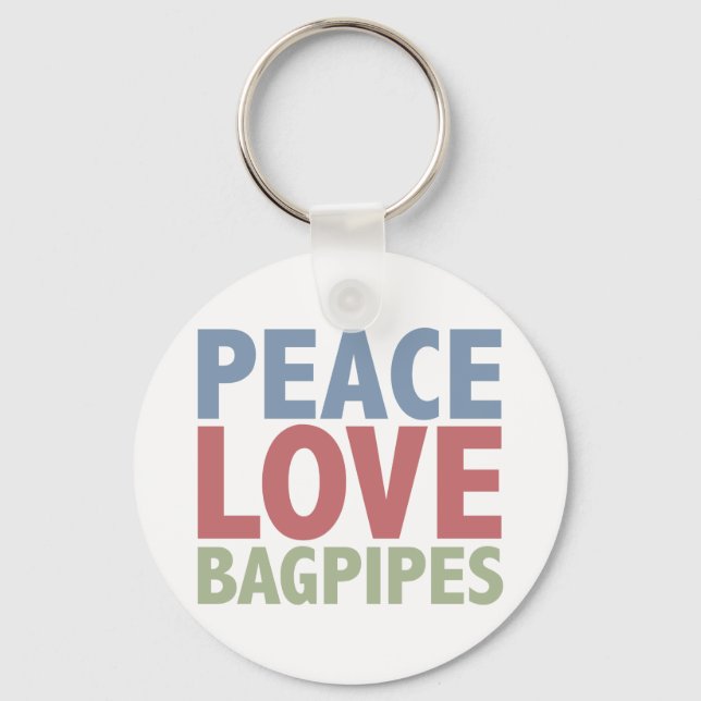 Peace Love Bagpipes Key Ring (Front)