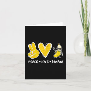 Peace Love Banana Funny Fruit Food Vegan Women Men Card