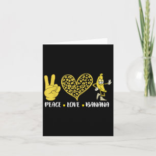 Peace Love Banana Humour Fruit Lover Funny Love Ba Card
