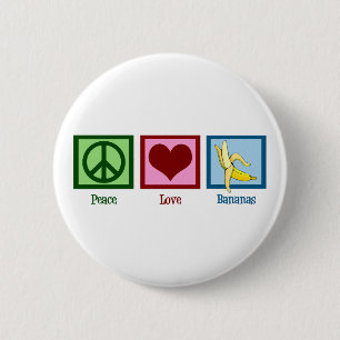 Peace Love Bananas 6 Cm Round Badge
