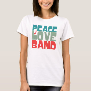 Peace Love Band T-Shirt