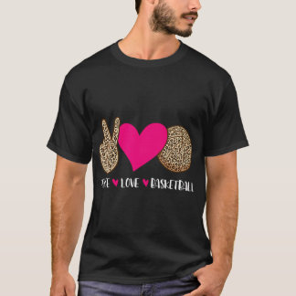 Peace Love Basketball - Ball Game Coach Hoops T-Shirt