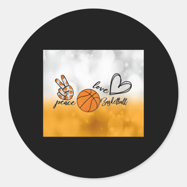 Peace Love Basketball  Classic Round Sticker (Front)