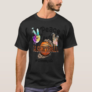 Peace Love Basketball Gammy Life Mum Grandma Leopa T-Shirt