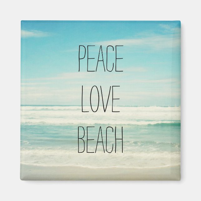 Peace Love Beach Magnet (Front)