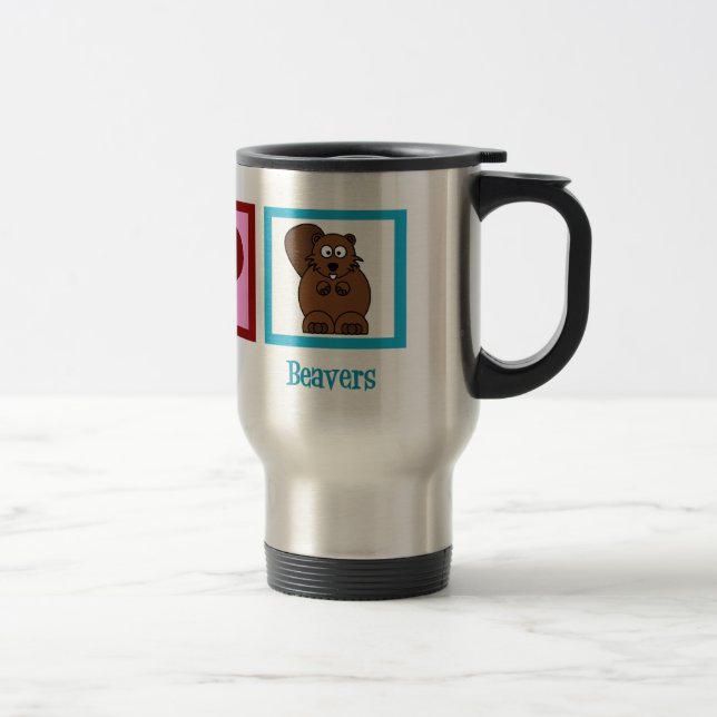 Peace Love Beavers Travel Mug (Right)
