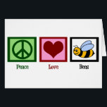 Peace Love Bees<br><div class="desc">Cute bumbleebee card for honey bee lovers. Peace Love Bees. A pretty beekeeper gift.</div>