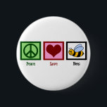 Peace Love Bees 6 Cm Round Badge<br><div class="desc">Cute bumbleebee design for honey lovers.</div>