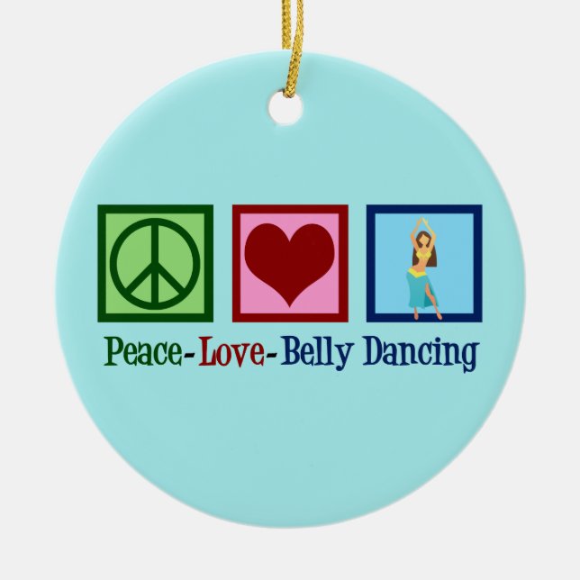 Peace Love Belly Dancing Ceramic Tree Decoration (Front)
