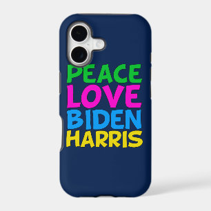 Peace Love Biden Harris