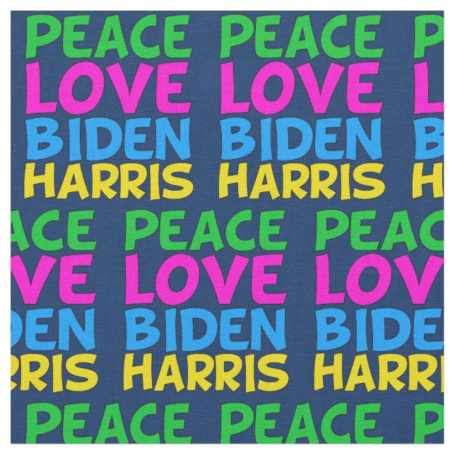Peace Love Biden Harris Fabric (Close Up)