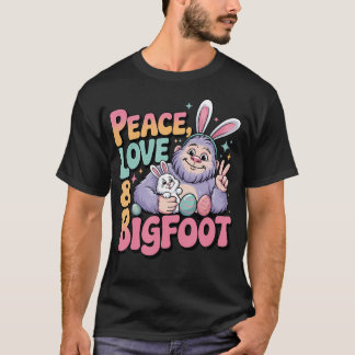 Peace Love Bigfoot Easter T-Shirt