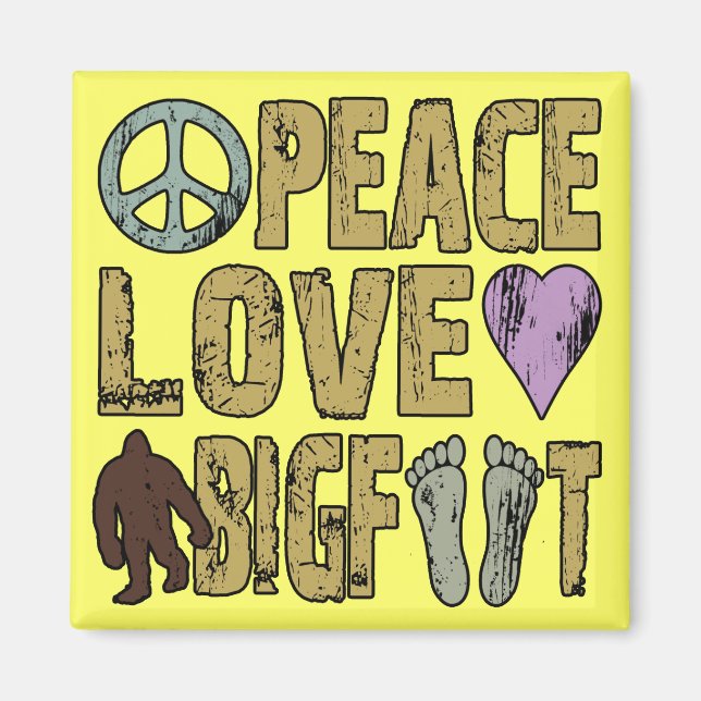 Peace Love Bigfoot Magnet (Front)