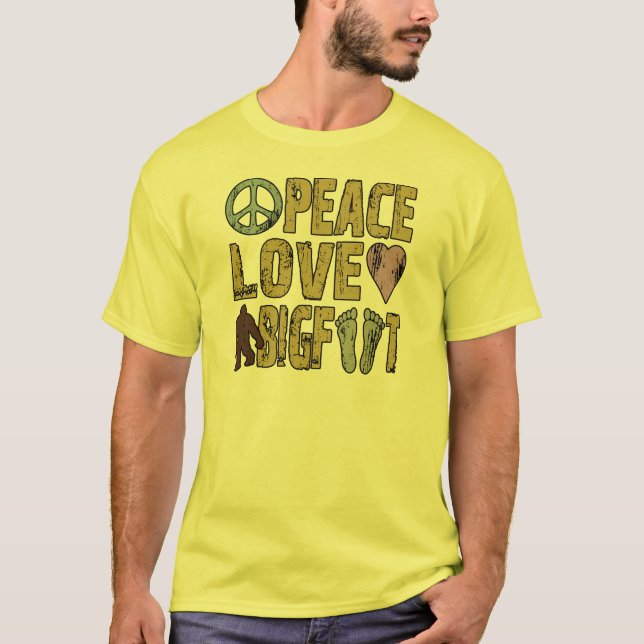 Peace Love Bigfoot T-Shirt (Front)