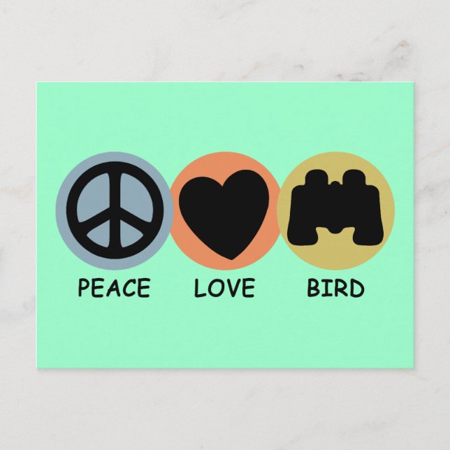 Peace Love Bird Postcard (Front)