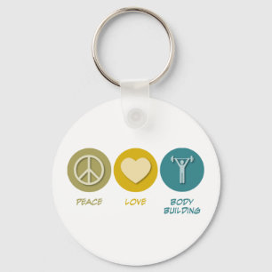 Peace Love Body Building Key Ring